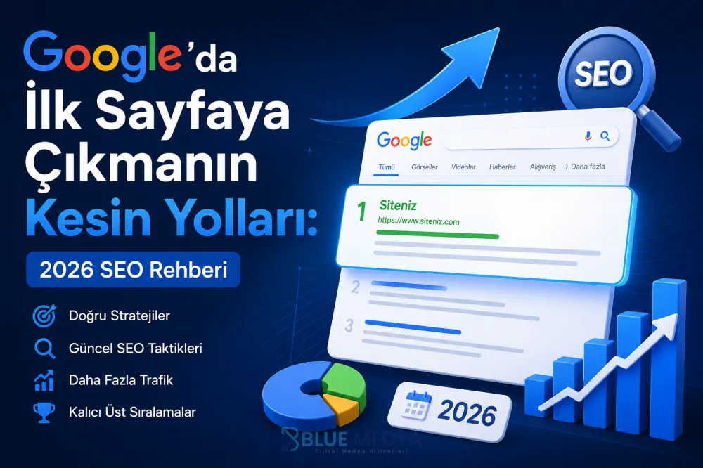 Google'da İlk Sayfada Çıkma Teknikleri ve Kesin Sonuç Veren SEO Stratejileri